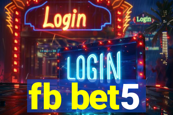 fb bet5